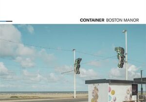 Boston Manor Container Mp3 Download